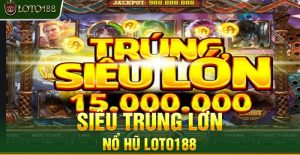 game nổ hũ Loto188